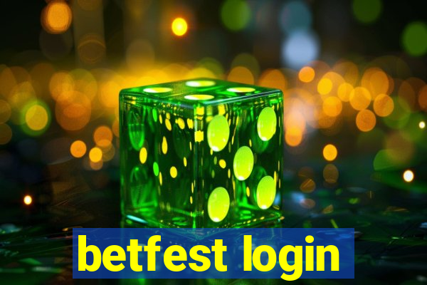 betfest login